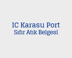 IC Karasu Port – Sıfır Atık Belgesi 